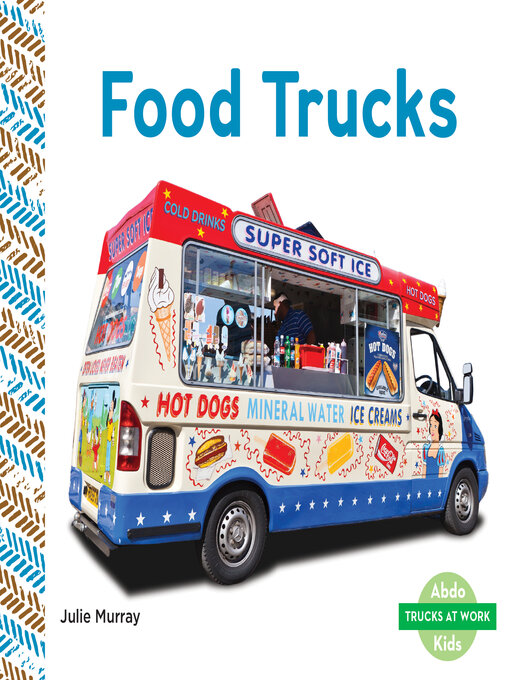Title details for Food Trucks by Julie Murray - Wait list